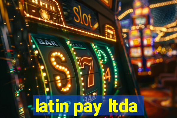 latin pay ltda